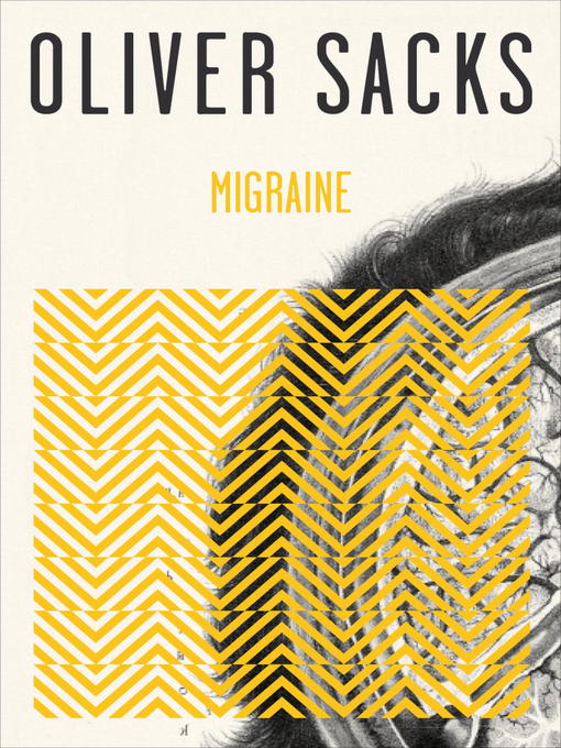 Title details for Migraine by Oliver Sacks - Available